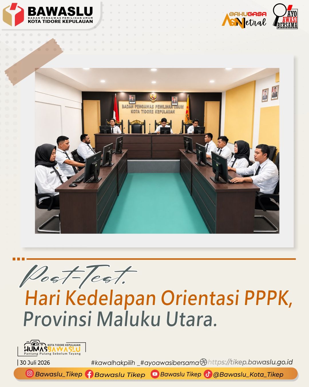 Sebanyak 10 staf Bawaslu Kota Tidore Kepulauan berhasil menyelesaikan seluruh rangkaian Orientasi Pegawai Pemerintah dengan Perjanjian Kerja (PPPK) yang diselenggarakan oleh Bawaslu Provinsi Maluku Utara.